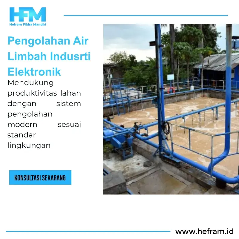 Pengolahan Air Limbah Indusrti Elektronik