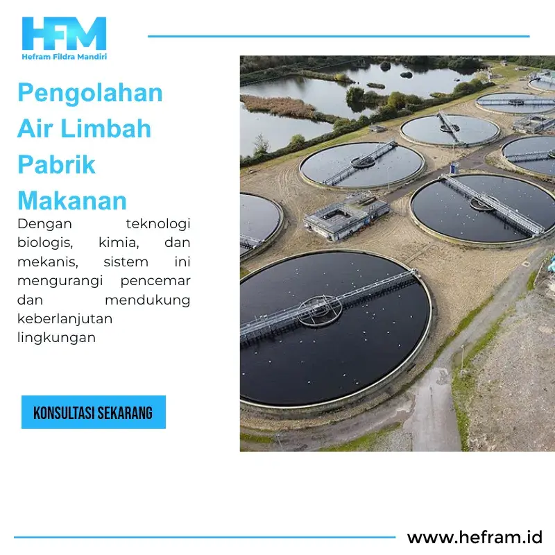 Pengolahan Air Limbah Pabrik Makanan