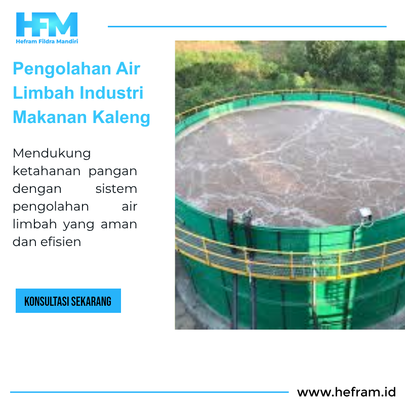 Pengolahan Limbah Industri Makanan Kaleng